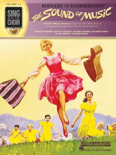 Sing With The Choir Volume 12: The Sound Of Music (+ płyta CD) - nuty na chór SATB