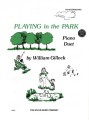 William Gillock: Playing In The Park - 1 Piano, 4 Hands - nuty na fortepian na cztery ręce