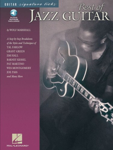 Guitar Signature Licks: Best of Jazz Guitar - Wolf Marshall - przewodnik po stylach gitarzystów jazzowych (+audio online)