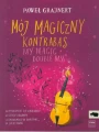 Mój magiczny kontrabas - akompaniament dla kontrabasu w stroju solowym - Paweł Grajnert