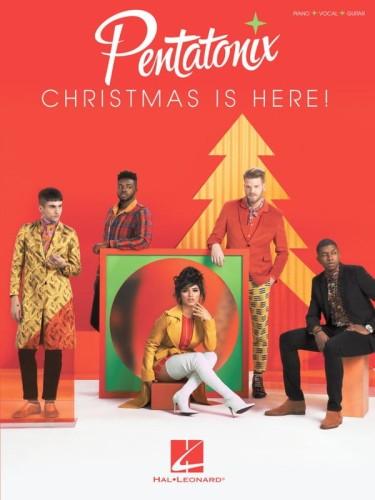 Pentatonix: Christmas Is Here! (PVG) - linie melodyczne, nuty na fortepian, akordy gitarowe i słowa piosenek