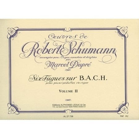 Oeuvres de Robert Schumann arrangees per Orgue par Marcel Dupre Volume 2 - Organ and Pedal-Piano Works - utwory organowe Schumanna - nuty na organy