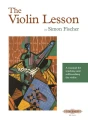 Simon Fischer: The Violin Lesson - podręcznik do nauki gry na skrzypcach dla nauczycieli i samouków