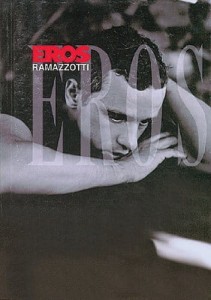 Eros Ramazzotti: Eros (PVG) - linia melodyczna, akordy gitarowe i słowa