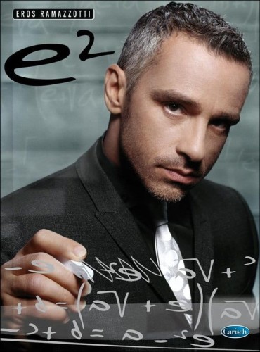 Eros Ramazzotti: E2 - The Best of (PVG) - nuty na fortepian, linia melodyczna, akordy gitarowe i słowa