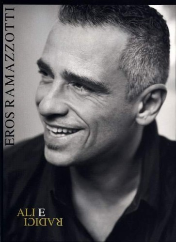 Eros Ramazzotti: Ali e Radici (PVG) - nuty na fortepian, linia melodyczna, akordy gitarowe i słowa