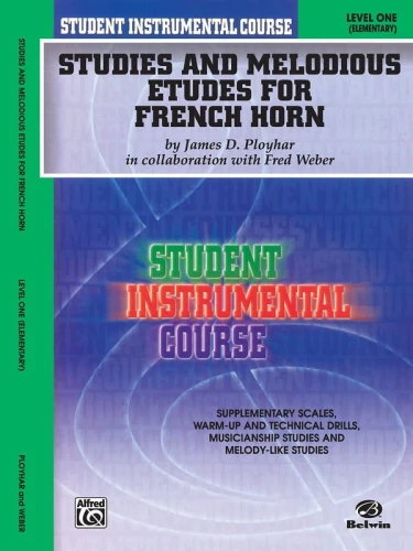 Studies and Melodious Etudes for French Horn Level 1 Elementary - Fred Weber, James D. Ployhar - ćwiczenia i etiudy melodyczne na waltornię (róg)