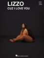 Lizzo: Cuz I Love You (PVG) - melodia, nuty na fortepian, akordy i słowa
