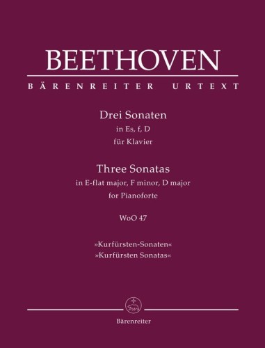 Ludwig van Beethoven: Three Sonatas for Piano WoO 47 Kurfursten Sonatas - Trzy sonaty fortepianowe Es-dur, f-moll i D-dur