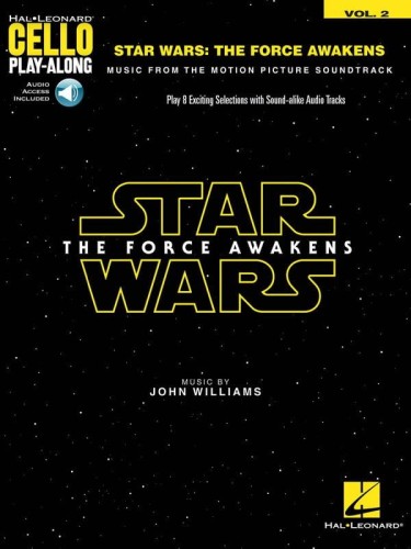 Cello Play-Along Volume 2: Star Wars: The Force Awakens - Episode VII - nuty na wiolonczelę (+ audio online)
