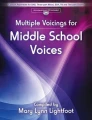 Multiple Voicings for Middle School Voices - Mary Lynn Lightfoot (+ płyta CD) - repertuar koncertowy na chór młodzieżowy w różnych składach