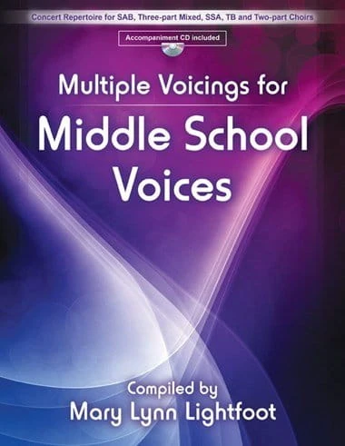 Multiple Voicings for Middle School Voices - Mary Lynn Lightfoot (+ płyta CD) - repertuar koncertowy na chór młodzieżowy w różnych składach