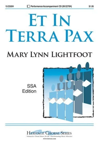 Mary Lynn Lightfoot: Et In Terra Pax SSA - nuty na chór żeński SSA z fortepianem