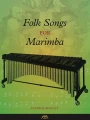 Folk Songs for Marimba - Patrick Roulet - nuty na marimbę