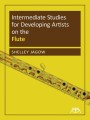 Intermediate Studies for Developing Artists on the Flute - Shelley Jagow - nuty na flet poprzeczny