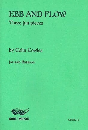 Colin Cowles: Ebb and Flow - Three Fun Pieces for Bassoon - nuty na fagot