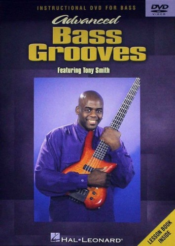 Advanced Bass Grooves - Tony Smith - szkoła gry na gitarze basowej (DVD)