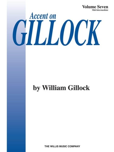William Gillock: Accent On Gillock for Piano Volume 7 - nuty na fortepian