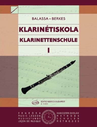 Balassa, Berkes: Klarinetiskola 1 - Clarinet Tutor 1 - szkoła gry na klarnecie