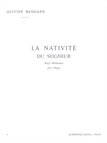 Olivier Messiaen: La Nativite Du Seigneur - Neuf Meditations pour Orgue (4, 5) - nuty na organy