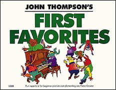 John Thompson's Easiest Piano Course: First Favorites - nuty na pianino dla dzieci