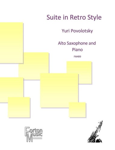 Yuri Povolotsky: Suite in Retro Style fo Alto Saxophone and Piano - nuty na saksofon altowy i fortepian