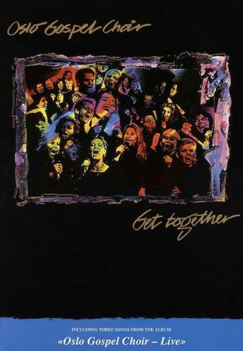 Oslo Gospel Choir: Get Together - nuty na chór mieszany