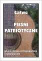 Łatwe pieśni patriotyczne - nuty na gitarę klasyczną (fingerpicking) z tabulaturami