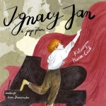 Ignacy Jan i jego plan - czyli jak Paderewski wygrał niepodległość na fortepianie - Katarzyna Huzar-Czub