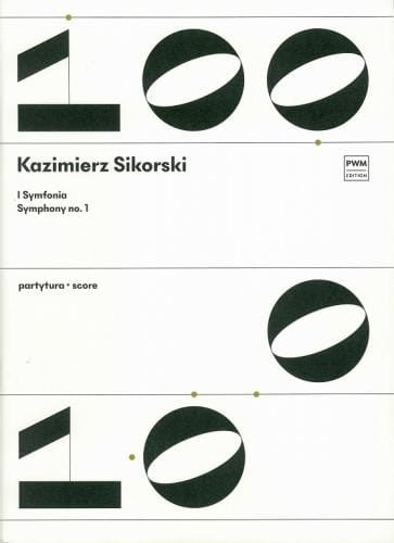 Kazimierz Sikorski: I Symfonia na orkiestrę (partytura)