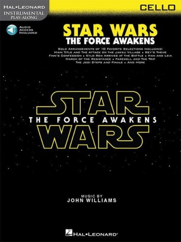 Star Wars - The Force Awakens: Cello - John Williams - muzyka z filmu Przebudzenie Mocy na wiolonczelę (+ audio online)