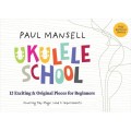 Ukulele School - Paul Mansell (+ płyta CD) - szkółka na ukulele dla dzieci