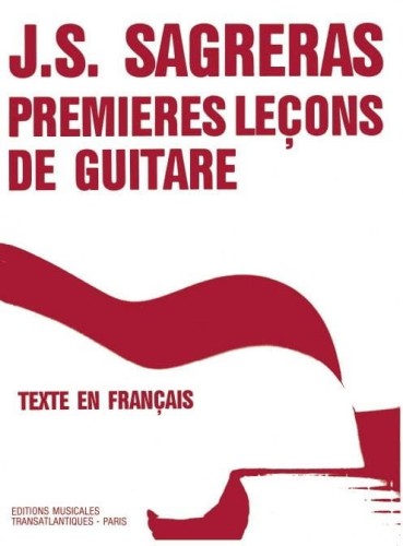 Julio Sagreras: Premieres Lecons De Guitare - nuty na gitarę klasyczną
