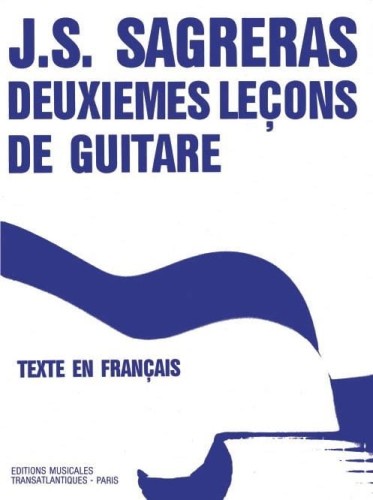 Julio Sagreras: Deuxiemes Lecons De Guitare - nuty na gitarę klasyczną