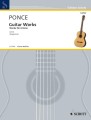 Manuel Ponce: Guitar Works - nuty na gitarę klasyczną