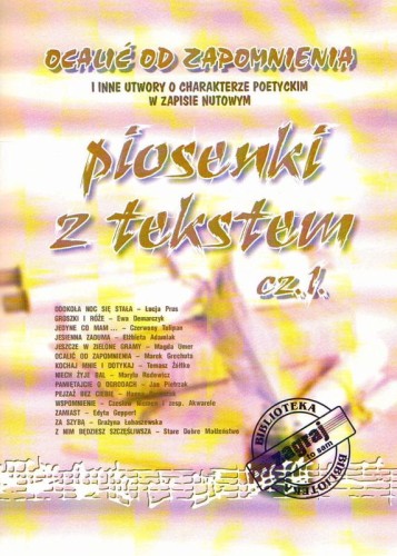 Piosenki z tekstem 1 - Ocalić od zapomnienia i inne piosenki poetyckie - nuty na keyboard