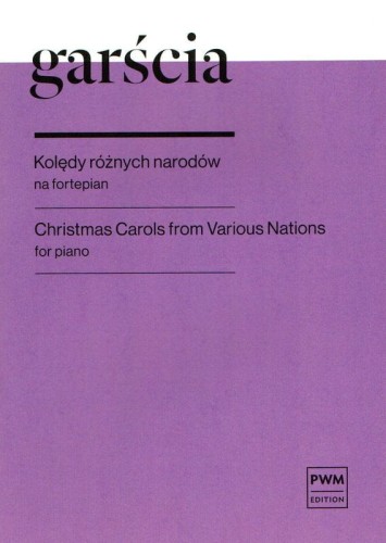 Janina Garścia: Kolędy różnych narodów na fortepian op. 77 - nuty na fortepian dla początkujących
