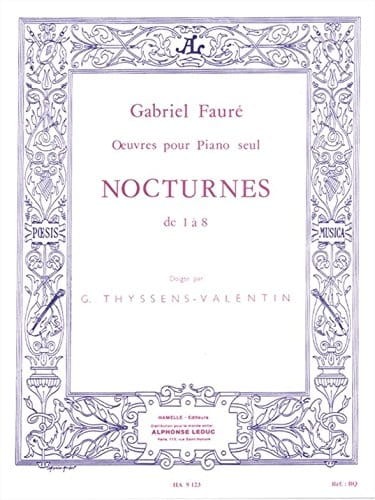 Gabriel Fauré: Nocturnes de 1 a 8 pour Piano - Nokturny od 1 do 8 - nuty na fortepian