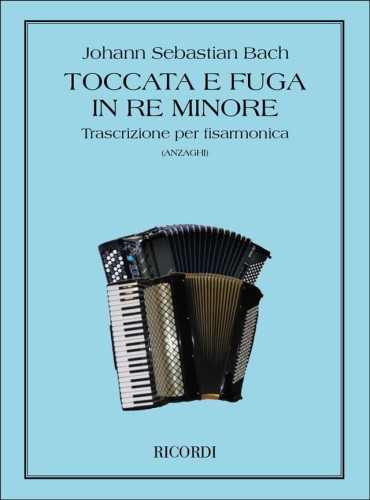 Johann Sebastian Bach: Toccata e Fuga in re minore BWV 565 - trascrizione per Fisarmonica - nuty na akordeon