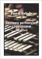Paweł Gubała: Zestawy perkusyjne z fortepianem dla dzieci