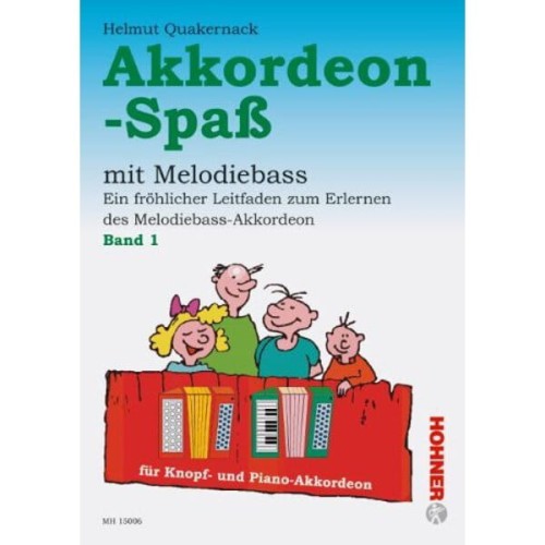 Quakernack: Akkordeon Spas mit Melodiebass 1 - Fun Accordion - Helmut Quakernack - podręcznik do nauki gry na akordeonie 1
