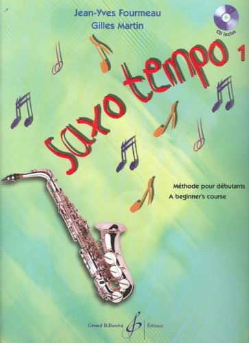 Jean-Yves Fourmeau, G. Martin: Saxo Tempo 1 (+ płyta CD) - podręcznik do nauki gry na saksofonie altowym