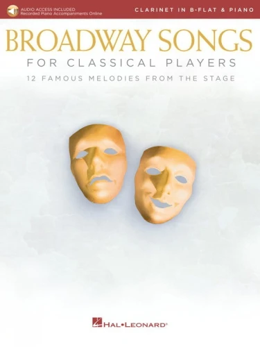 Broadway Songs for Classical Players: Clarinet and Piano (+ audio online) - nuty na klarnet i fortepian