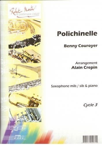 Benny Couroyer: Polichinelle pour saxophone mib ou sib et piano (Alain Crepin) - nuty na saksofon altowy lub tenorowy z fortepianem