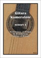 Gitara kameralnie zeszyt 1 - Mirosław Drożdżowski - nuty na gitarę klasyczną
