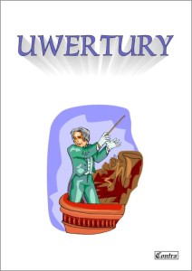 Uwertury - nuty na fortepian w prostym opracowaniu - Irena Warmińska