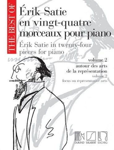 The Best of: Erik Satie Volume 2 - en vingt-quatre morceaux pour piano - in twenty-four pieces for piano - nuty na fortepian