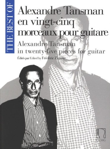 The Best of: Alexandre Tansman en vingt-cinq morceaux pour guitare - in twenty-five pieces for guitar - nuty na gitarę klasyczną