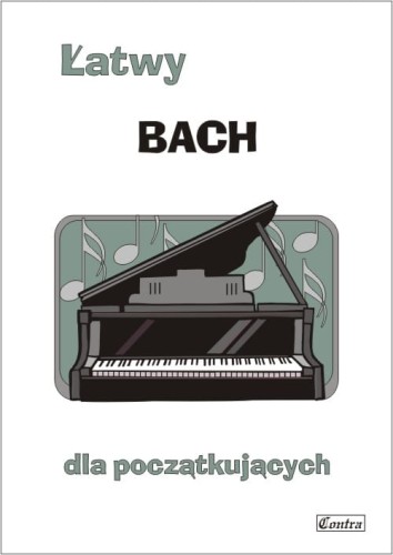 Łatwy Bach - nuty na fortepian lub keyboard dla początkujących