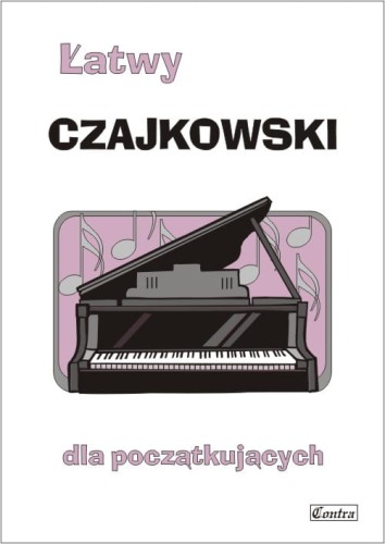Łatwy Czajkowski - nuty na fortepian lub keyboard dla początkujących